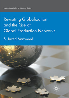 Couverture de l’ouvrage Revisiting Globalization and the Rise of Global Production Networks