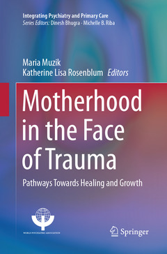 Couverture de l’ouvrage Motherhood in the Face of Trauma