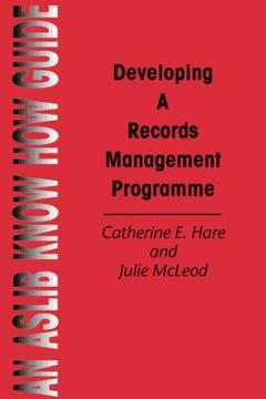 Cover of the book How to Manage Records in the E-Environment