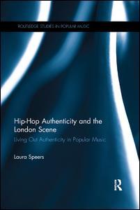 Cover of the book Hip-Hop Authenticity and the London Scene