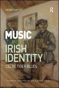 Couverture de l’ouvrage Music and Irish Identity