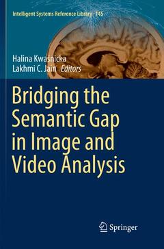 Couverture de l’ouvrage Bridging the Semantic Gap in Image and Video Analysis
