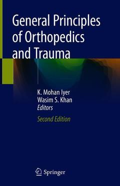 Couverture de l’ouvrage General Principles of Orthopedics and Trauma