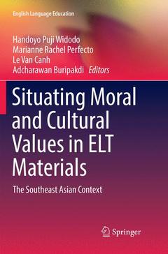 Couverture de l’ouvrage Situating Moral and Cultural Values in ELT Materials