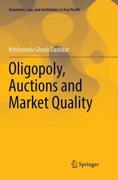 Couverture de l’ouvrage Oligopoly, Auctions and Market Quality