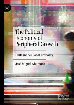 Cover of the book The Political Economy of Peripheral Growth