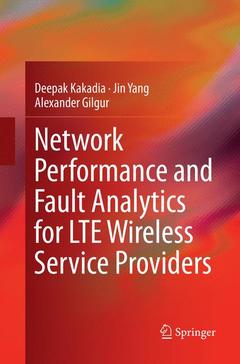Cover of the book Network Performance and Fault Analytics for LTE Wireless Service Providers