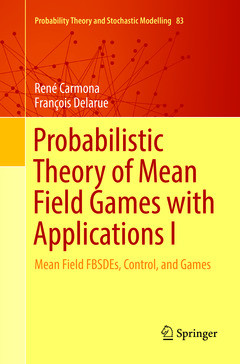 Couverture de l’ouvrage Probabilistic Theory of Mean Field Games with Applications I