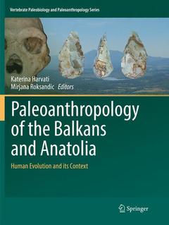 Couverture de l’ouvrage Paleoanthropology of the Balkans and Anatolia