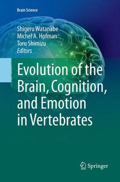 Couverture de l’ouvrage Evolution of the Brain, Cognition, and Emotion in Vertebrates