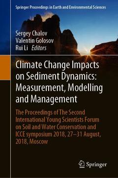 Couverture de l’ouvrage Climate Change Impacts on Hydrological Processes and Sediment Dynamics: Measurement, Modelling and Management