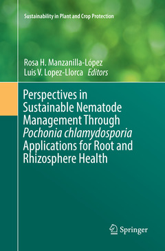 Couverture de l’ouvrage Perspectives in Sustainable Nematode Management Through Pochonia chlamydosporia Applications for Root and Rhizosphere Health