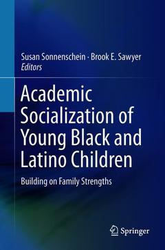 Couverture de l’ouvrage Academic Socialization of Young Black and Latino Children