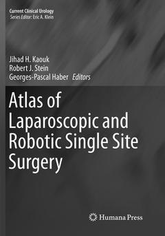 Couverture de l’ouvrage Atlas of Laparoscopic and Robotic Single Site Surgery