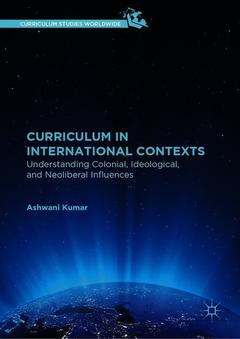 Couverture de l’ouvrage Curriculum in International Contexts