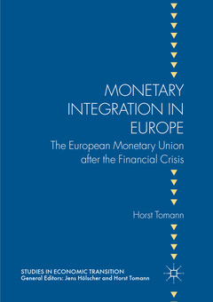 Couverture de l’ouvrage Monetary Integration in Europe