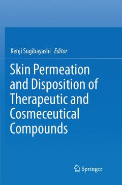 Cover of the book Skin Permeation and Disposition of Therapeutic and Cosmeceutical Compounds