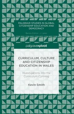 Couverture de l’ouvrage Curriculum, Culture and Citizenship Education in Wales