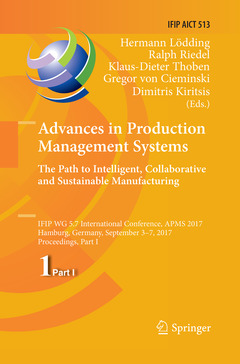 Cover of the book Advances in Production Management Systems. The Path to Intelligent, Collaborative and Sustainable Manufacturing 
