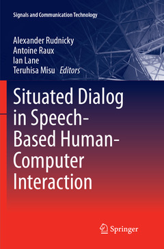Couverture de l’ouvrage Situated Dialog in Speech-Based Human-Computer Interaction