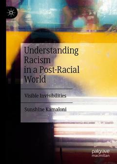 Couverture de l’ouvrage Understanding Racism in a Post-Racial World