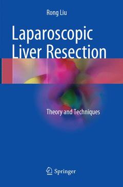 Couverture de l’ouvrage Laparoscopic Liver Resection