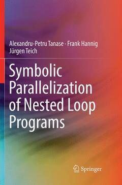 Cover of the book Symbolic Parallelization of Nested Loop Programs