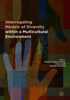 Couverture de l’ouvrage Interrogating Models of Diversity within a Multicultural Environment