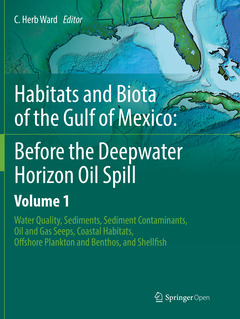 Couverture de l’ouvrage Habitats and Biota of the Gulf of Mexico: Before the Deepwater Horizon Oil Spill