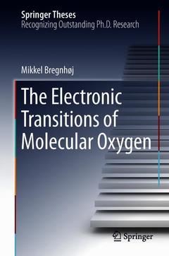 Couverture de l’ouvrage The Electronic Transitions of Molecular Oxygen