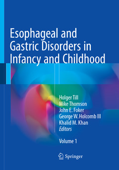 Cover of the book Esophageal and Gastric Disorders in Infancy and Childhood