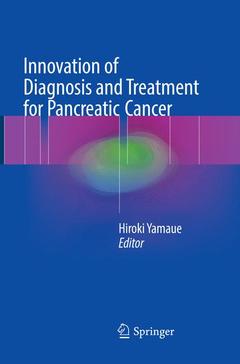 Couverture de l’ouvrage Innovation of Diagnosis and Treatment for Pancreatic Cancer