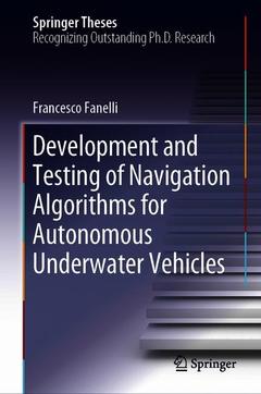 Couverture de l’ouvrage Development and Testing of Navigation Algorithms for Autonomous Underwater Vehicles