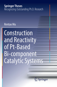 Couverture de l’ouvrage Construction and Reactivity of Pt-Based Bi-component Catalytic Systems
