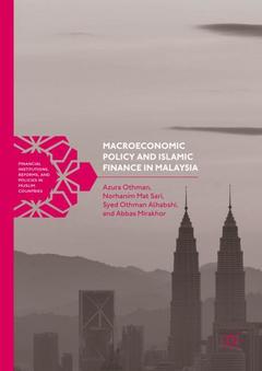 Couverture de l’ouvrage Macroeconomic Policy and Islamic Finance in Malaysia