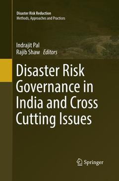 Couverture de l’ouvrage Disaster Risk Governance in India and Cross Cutting Issues