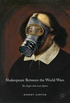 Cover of the book Shakespeare Between the World Wars