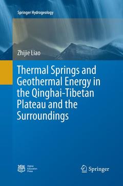 Couverture de l’ouvrage Thermal Springs and Geothermal Energy in the Qinghai-Tibetan Plateau and the Surroundings