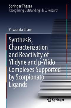 Couverture de l’ouvrage Synthesis, Characterization and Reactivity of Ylidyne and μ-Ylido Complexes Supported by Scorpionato Ligands