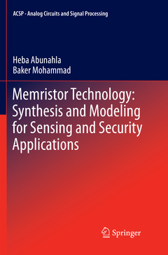 Couverture de l’ouvrage Memristor Technology: Synthesis and Modeling for Sensing and Security Applications