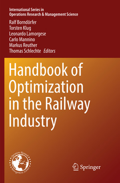 Couverture de l’ouvrage Handbook of Optimization in the Railway Industry