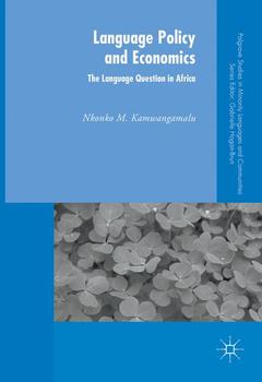 Couverture de l’ouvrage Language Policy and Economics: The Language Question in Africa
