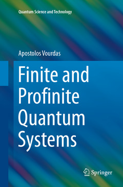 Couverture de l’ouvrage Finite and Profinite Quantum Systems