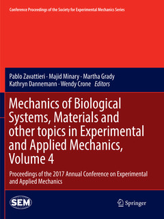 Cover of the book Mechanics of Biological Systems, Materials and other topics in Experimental and Applied Mechanics, Volume 4