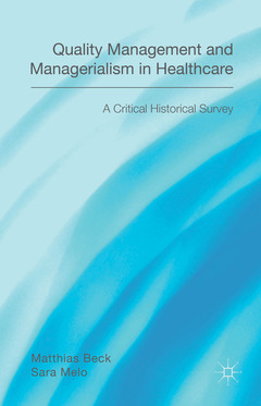 Couverture de l’ouvrage Quality Management and Managerialism in Healthcare