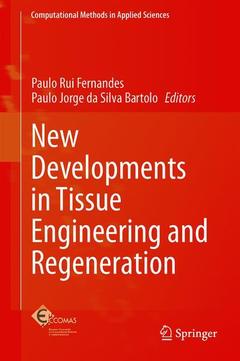 Couverture de l’ouvrage New Developments in Tissue Engineering and Regeneration