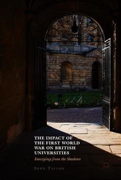 Couverture de l’ouvrage The Impact of the First World War on British Universities
