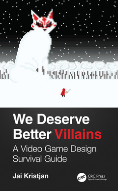 Couverture de l’ouvrage We Deserve Better Villains