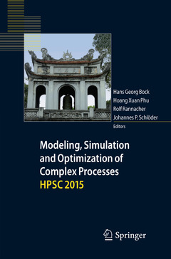 Couverture de l’ouvrage Modeling, Simulation and Optimization of Complex Processes HPSC 2015 