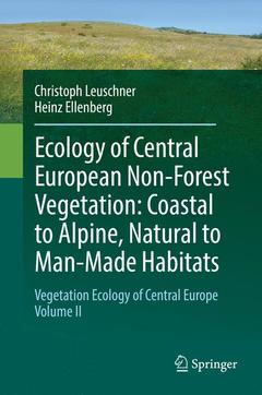 Couverture de l’ouvrage Ecology of Central European Non-Forest Vegetation: Coastal to Alpine, Natural to Man-Made Habitats